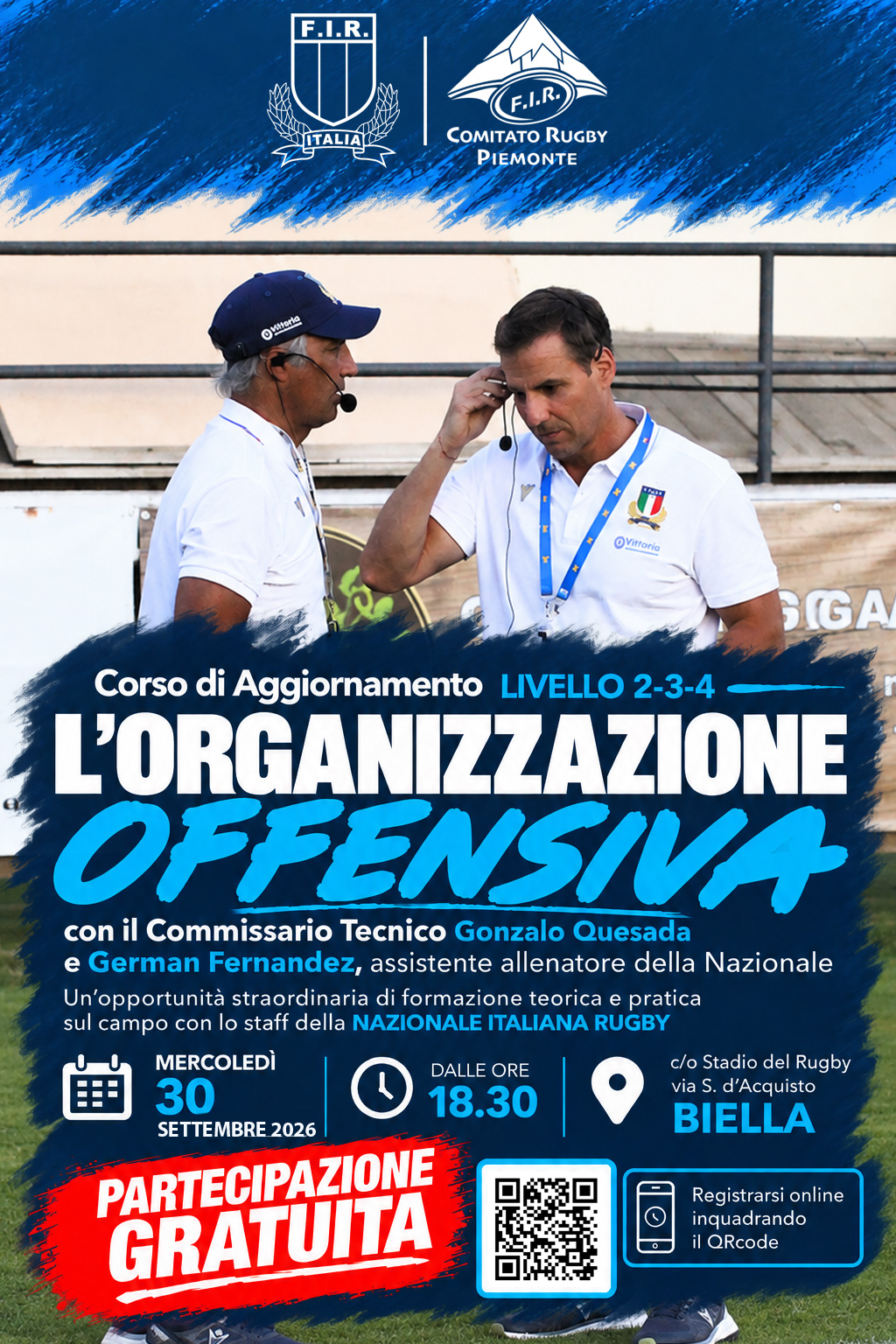 La Nazionale incontra il territorio: a Biella l’aggiornamento tecnico della FIR con Quesada e Fernandez 30 settembre 2026 Biella